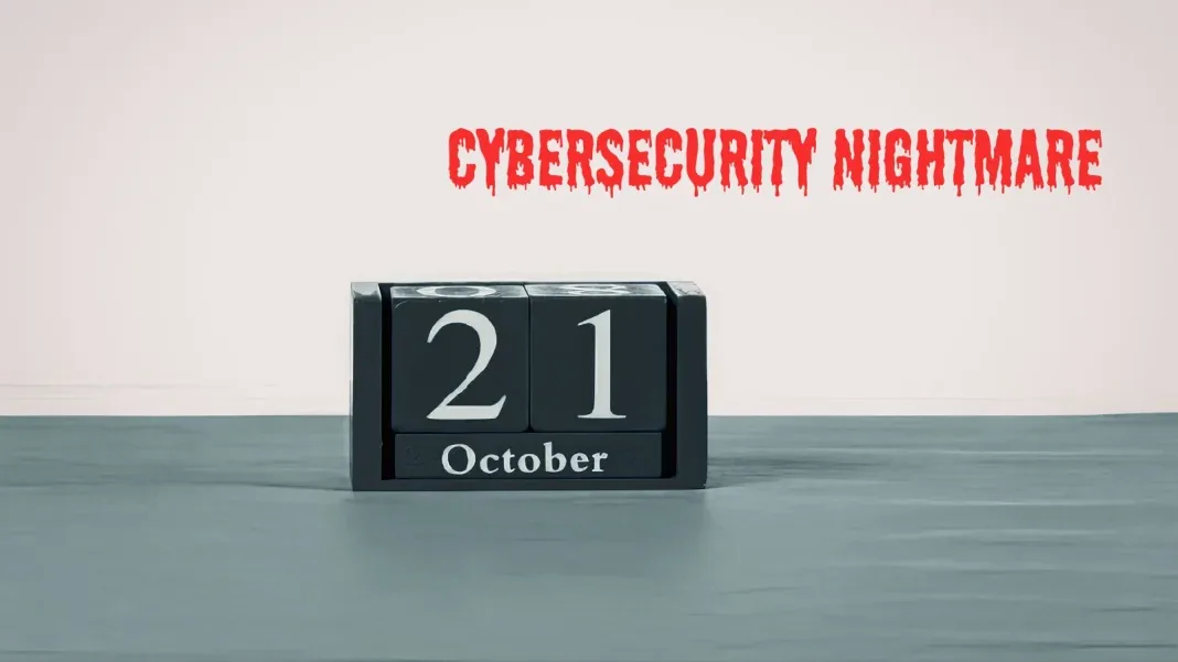 October 21 Cybersecurity Nightmare